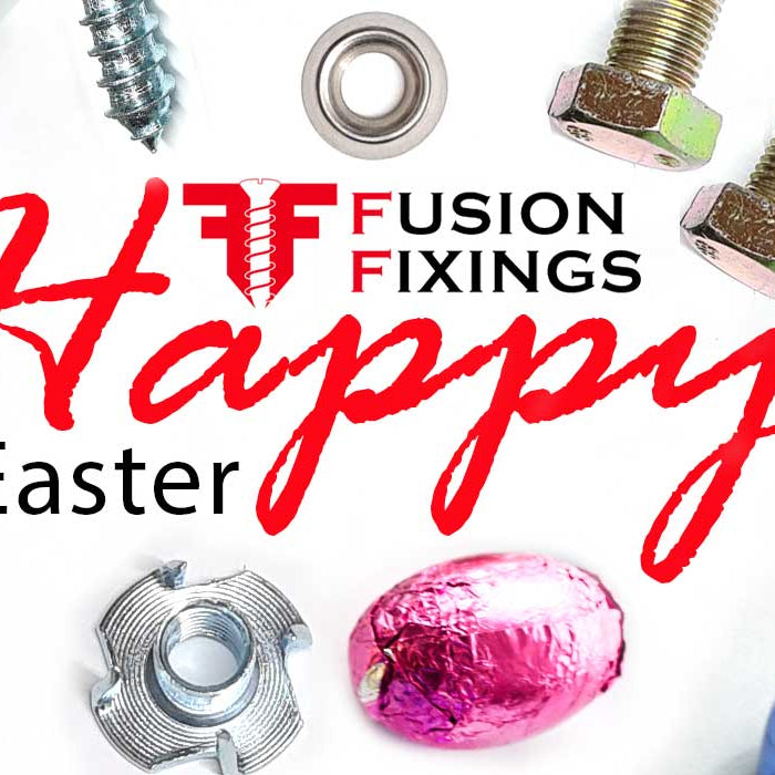 Easter dispatch times at Fusion Fixings!